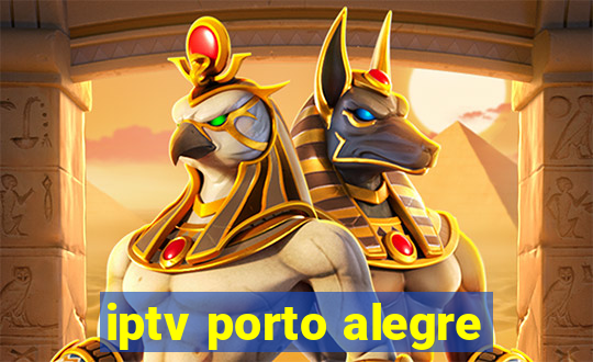 iptv porto alegre